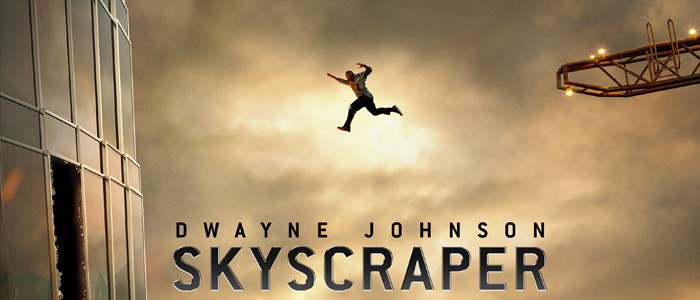 Skycraper Filmi Fragmanı Yayınlandı